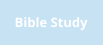 Bible Study
