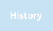 History